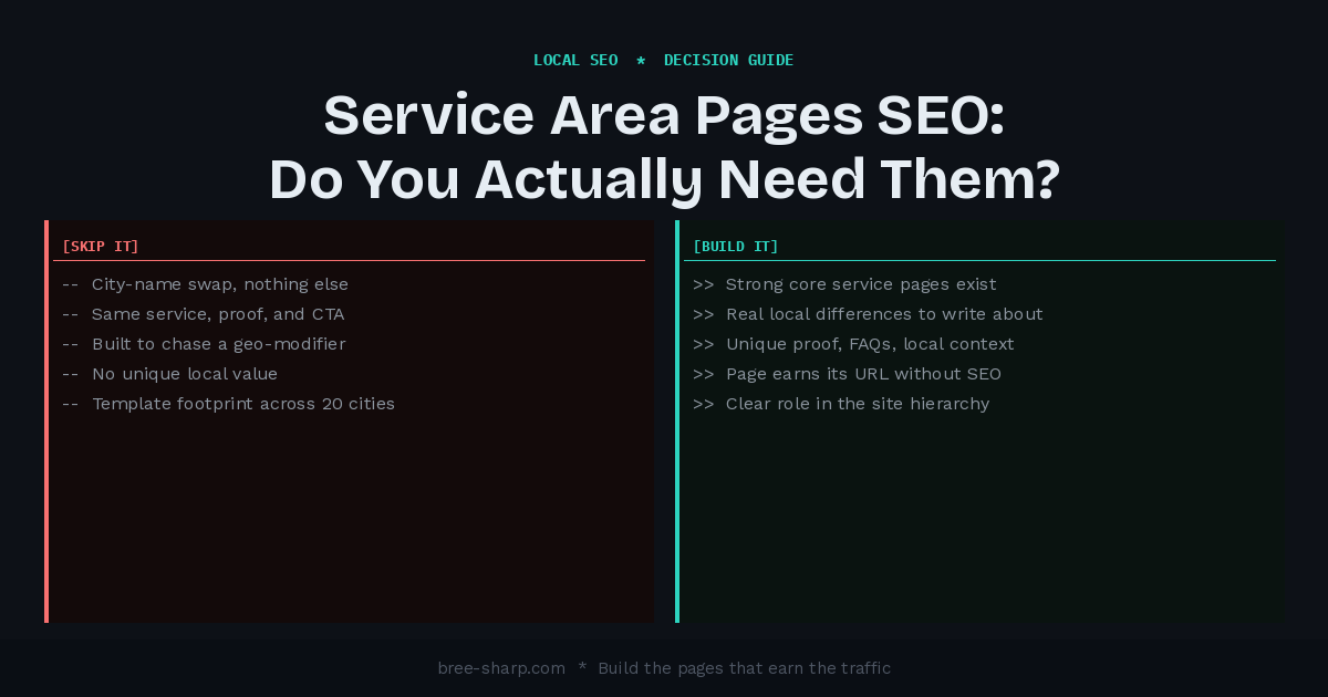 Two-panel decision guide: Skip It vs Build It for service area pages SEO